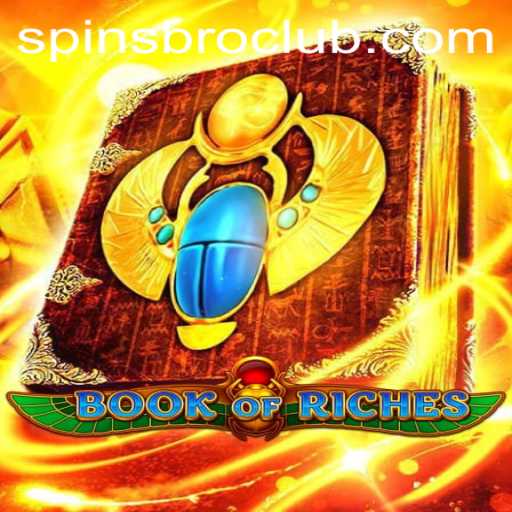 Unveiling the Mysteries of BookofRiches with SpinsBro