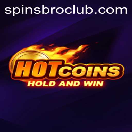 Discover the Thrilling World of HotCoins with SpinsBro