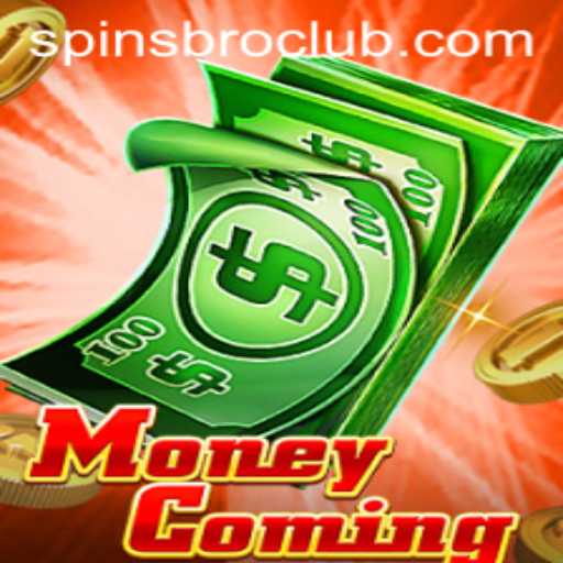 Experience the Thrills of MoneyComing: A New Era of Mobile Gaming by SpinsBro